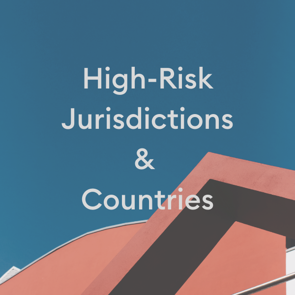 High Risk Jurisdictions - text on abstracted background
