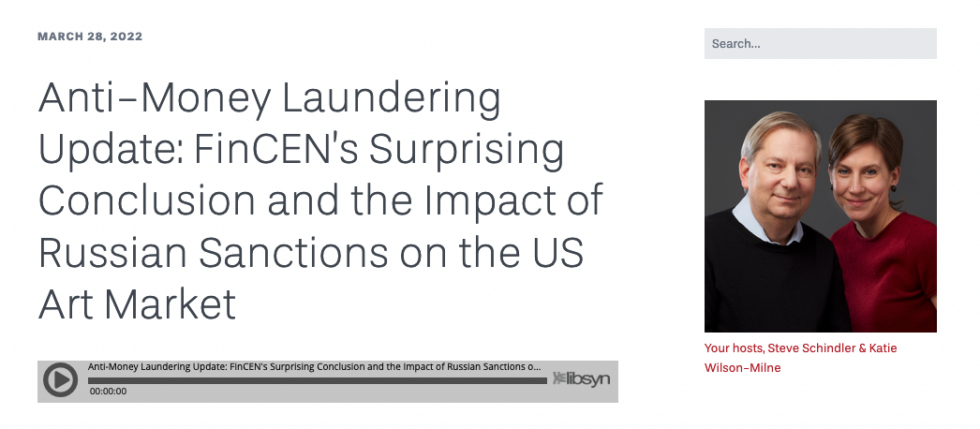 The Art Law Podcast Anti Money Laundering Update Fincens Surprising